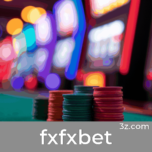 fxfxbet: Cassino Online Confiável e Seguro